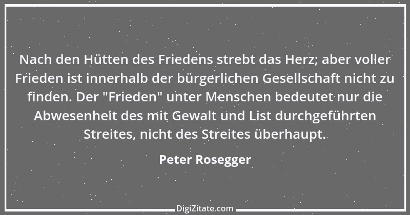 Zitat von Peter Rosegger 2