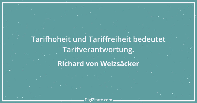 Zitat von Richard von Weizsäcker 139