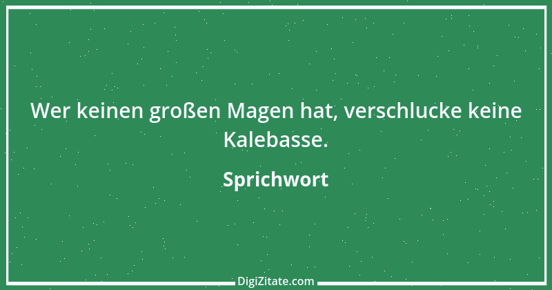 Zitat von Sprichwort 7441