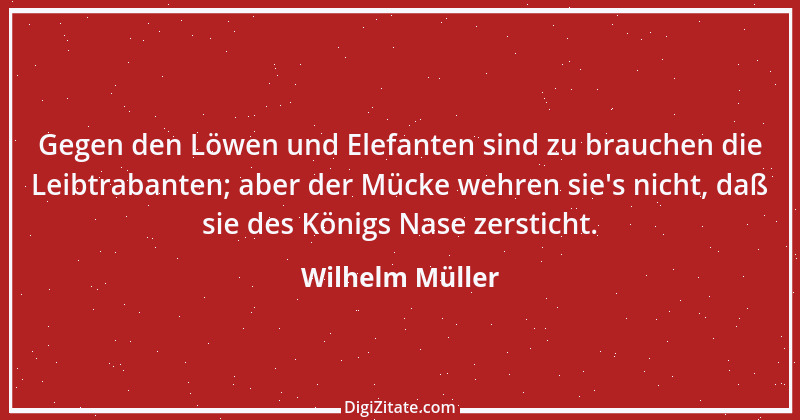 Zitat von Wilhelm Müller 26