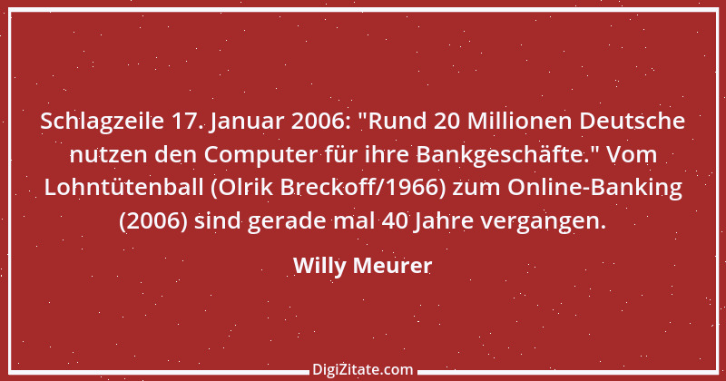 Zitat von Willy Meurer 750