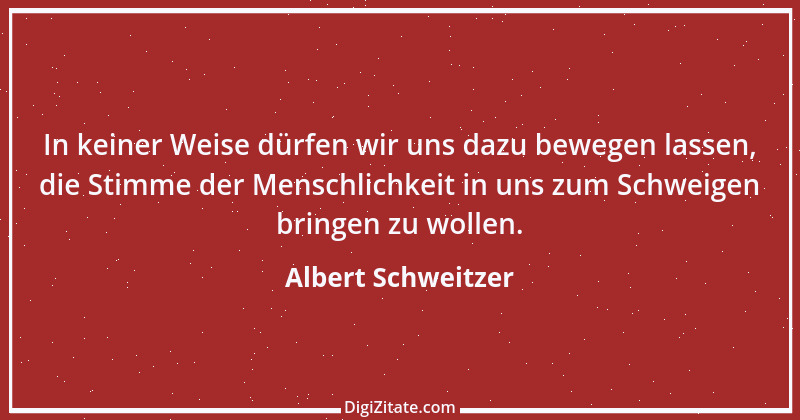 Zitat von Albert Schweitzer 161