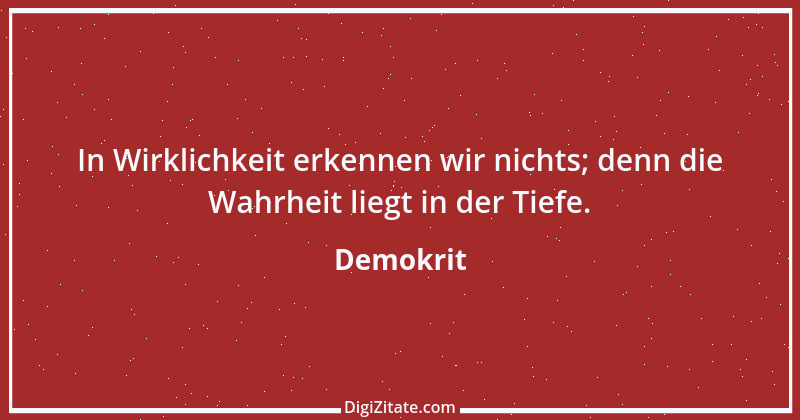 Zitat von Demokrit 154