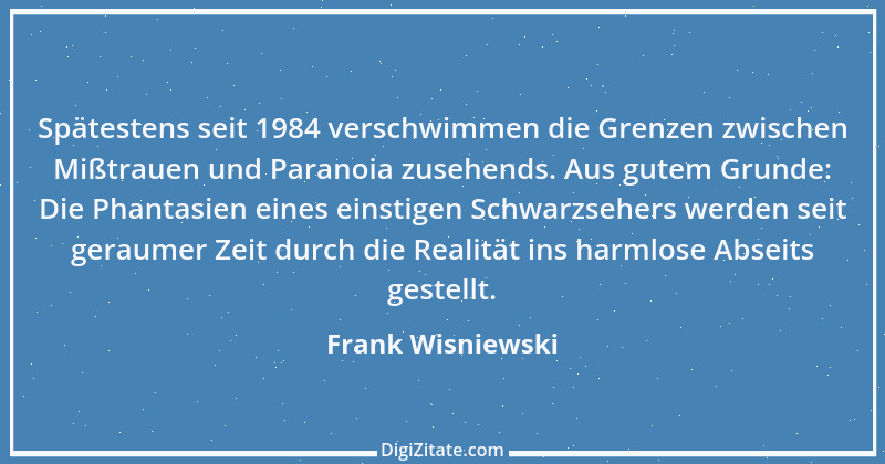 Zitat von Frank Wisniewski 37