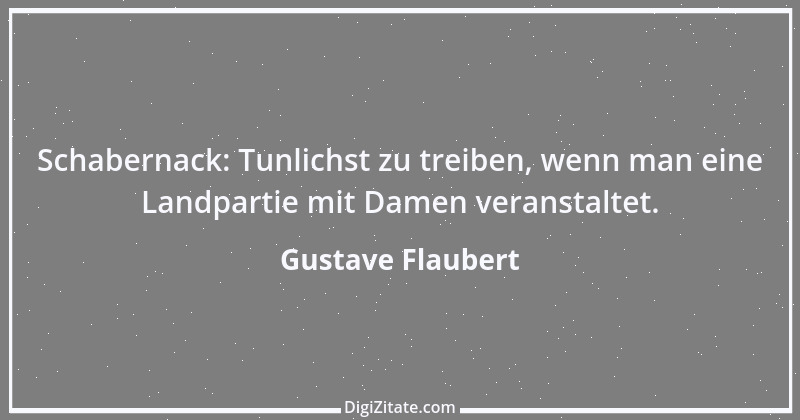 Zitat von Gustave Flaubert 293