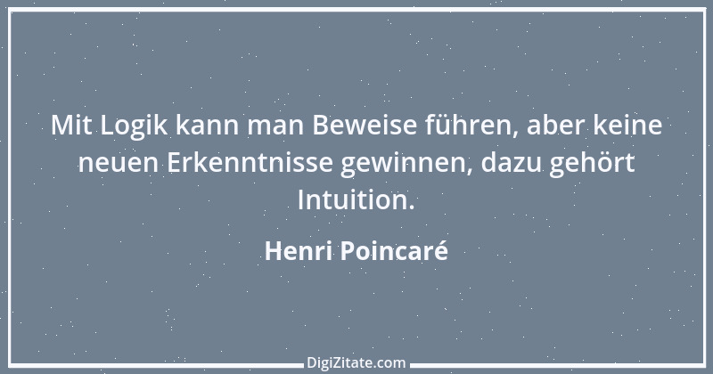 Zitat von Henri Poincaré 6