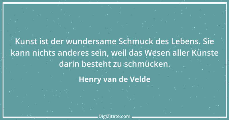 Zitat von Henry van de Velde 1