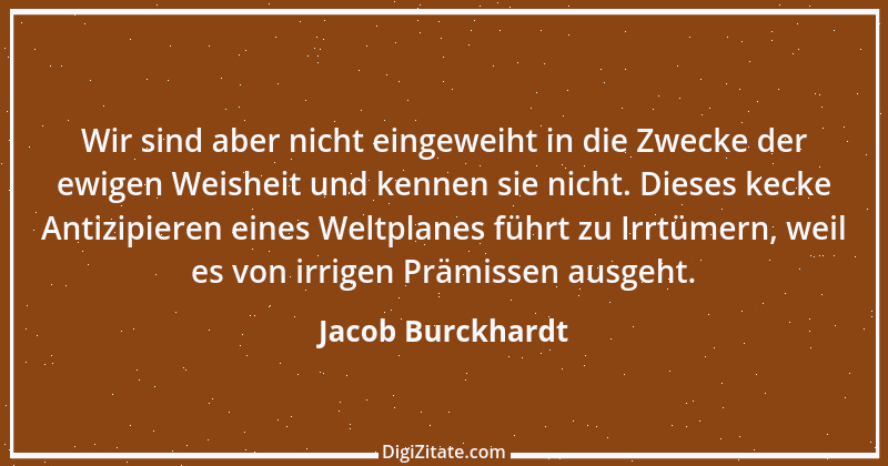 Zitat von Jacob Burckhardt 8