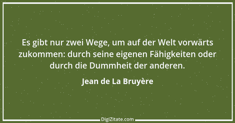 Zitat von Jean de La Bruyère 203