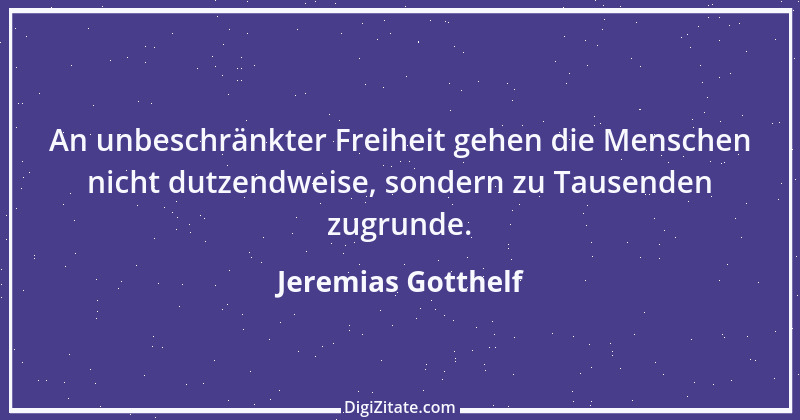 Zitat von Jeremias Gotthelf 114