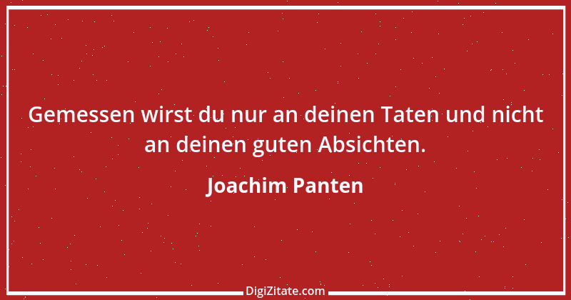 Zitat von Joachim Panten 277