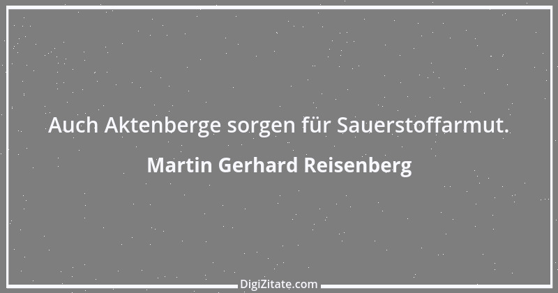 Zitat von Martin Gerhard Reisenberg 2765