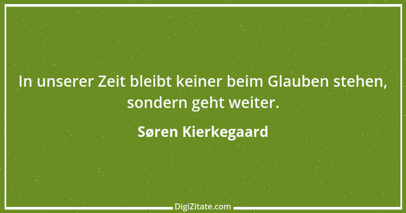 Zitat von Søren Kierkegaard 193