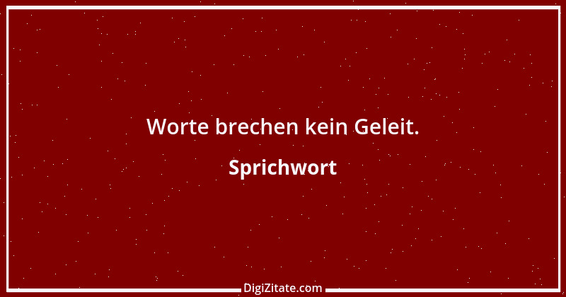 Zitat von Sprichwort 4442