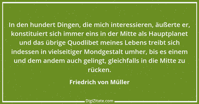 Zitat von Friedrich von Müller 2