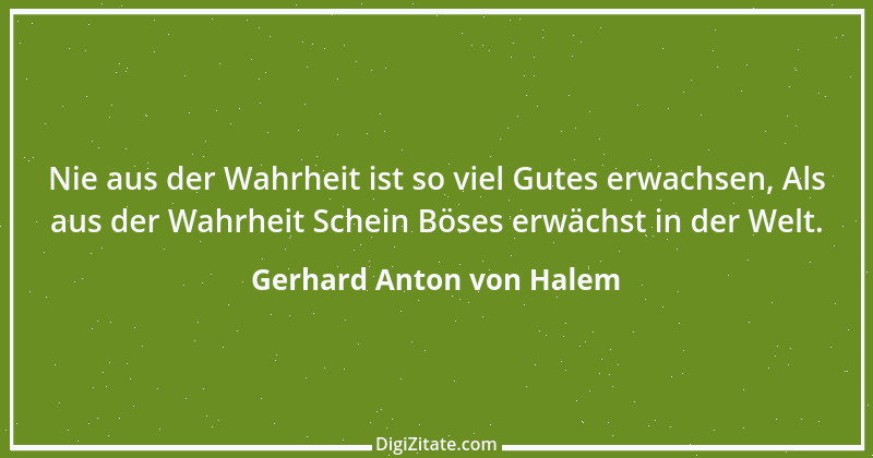 Zitat von Gerhard Anton von Halem 5