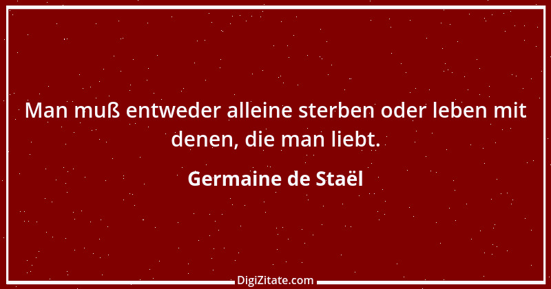 Zitat von Germaine de Staël 82