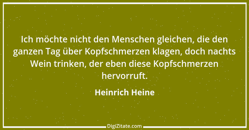 Zitat von Heinrich Heine 366