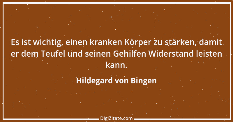 Zitat von Hildegard von Bingen 87