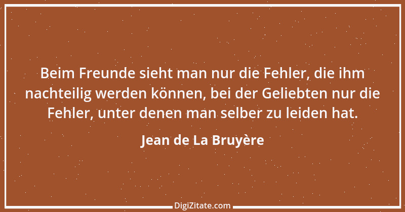 Zitat von Jean de La Bruyère 204