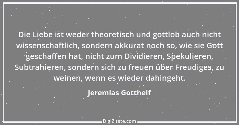 Zitat von Jeremias Gotthelf 115