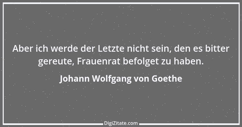 Zitat von Johann Wolfgang von Goethe 2451