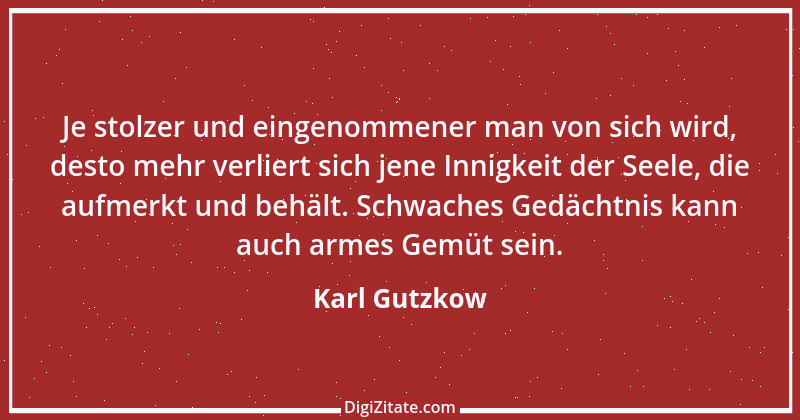 Zitat von Karl Gutzkow 32