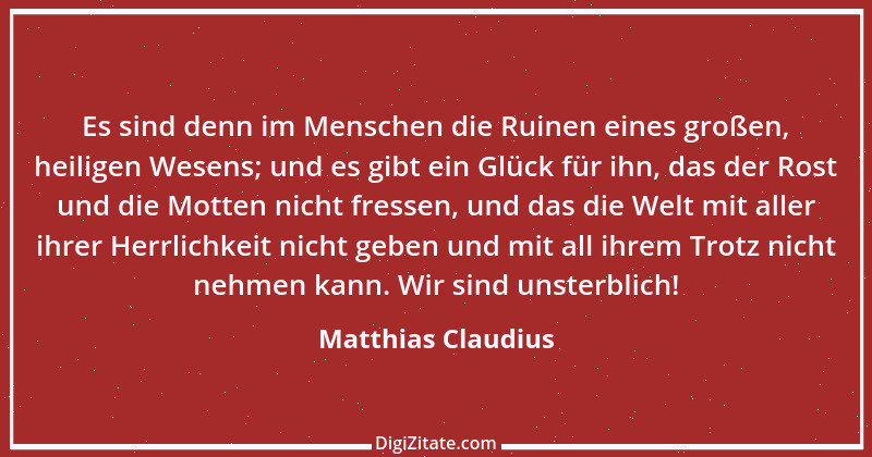 Zitat von Matthias Claudius 149