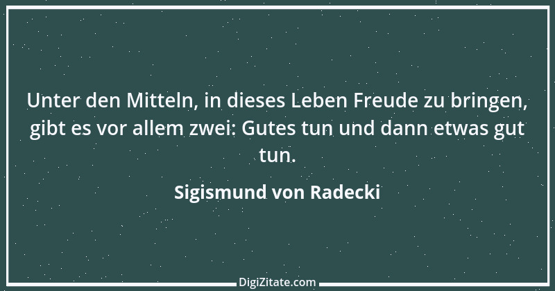 Zitat von Sigismund von Radecki 15