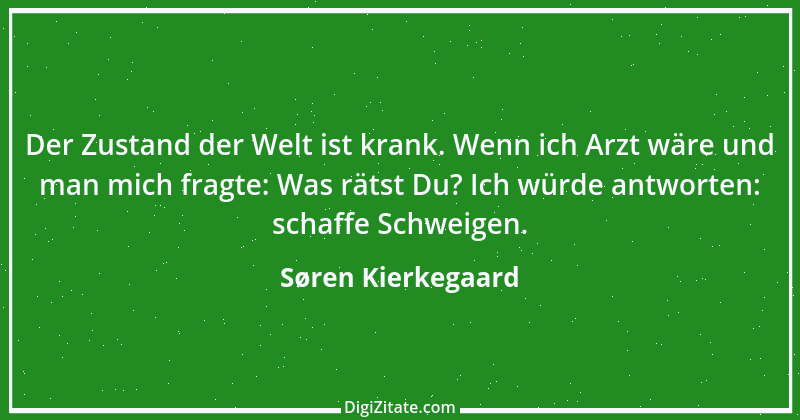 Zitat von Søren Kierkegaard 194