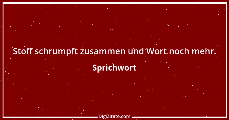 Zitat von Sprichwort 13443