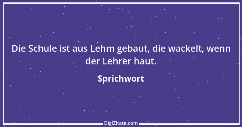 Zitat von Sprichwort 3443