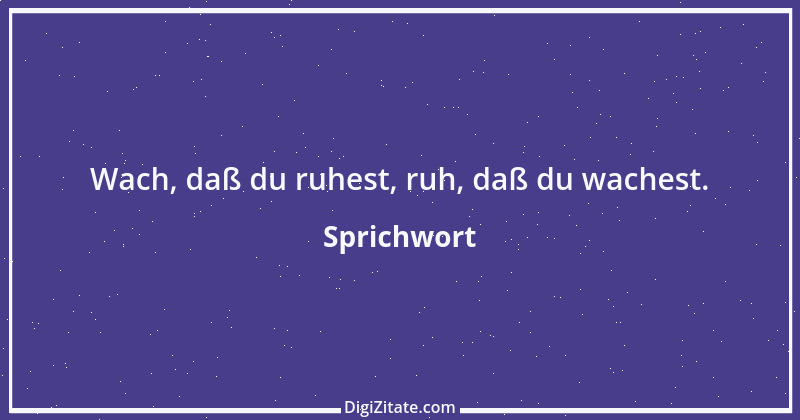 Zitat von Sprichwort 6443