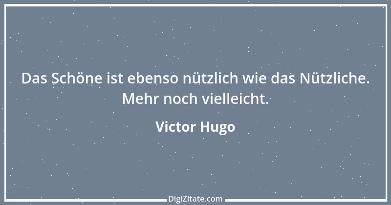 Zitat von Victor Hugo 137