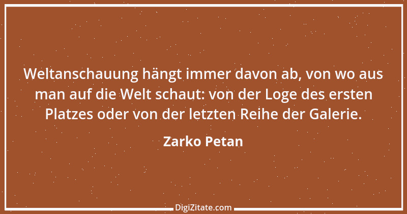 Zitat von Zarko Petan 13