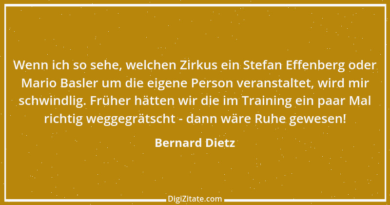 Zitat von Bernard Dietz 2