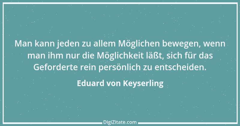 Zitat von Eduard von Keyserling 17