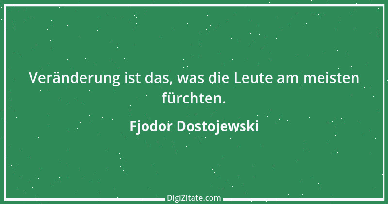 Zitat von Fjodor Dostojewski 241