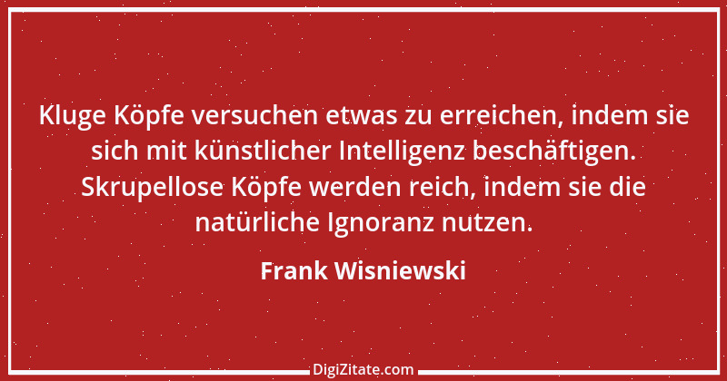 Zitat von Frank Wisniewski 39