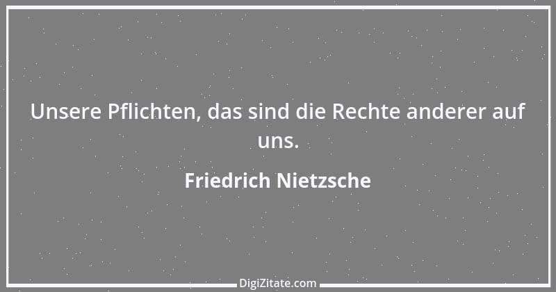 Zitat von Friedrich Nietzsche 1389