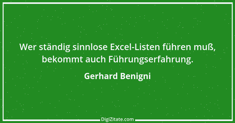 Zitat von Gerhard Benigni 1