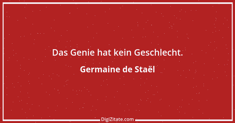 Zitat von Germaine de Staël 83