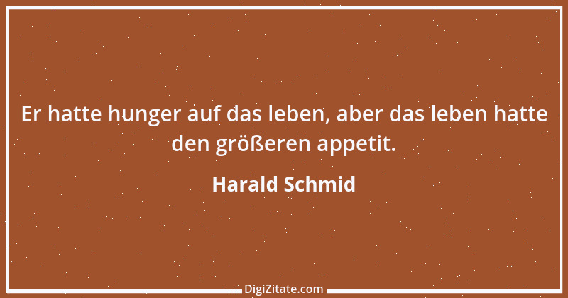 Zitat von Harald Schmid 41