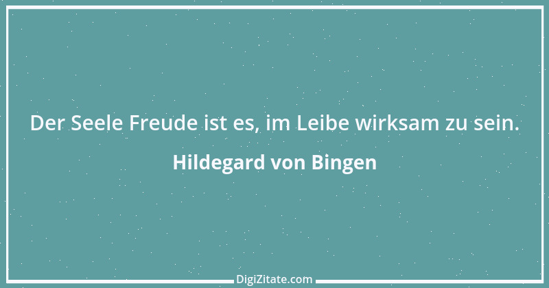 Zitat von Hildegard von Bingen 88