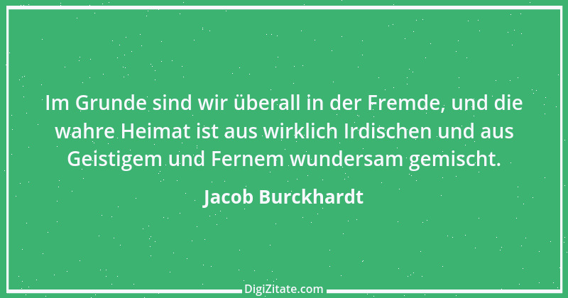 Zitat von Jacob Burckhardt 10