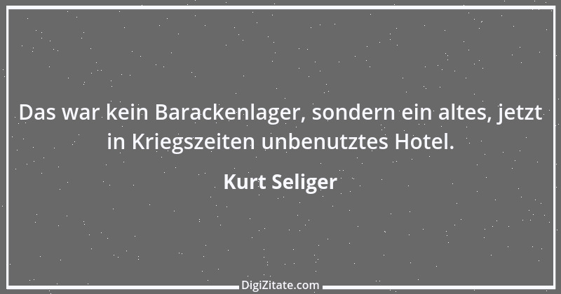 Zitat von Kurt Seliger 1