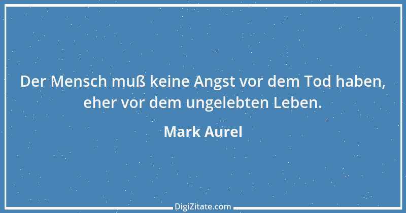 Zitat von Mark Aurel 209