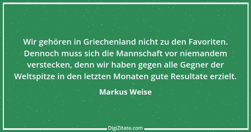 Zitat von Markus Weise 5