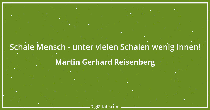 Zitat von Martin Gerhard Reisenberg 1767