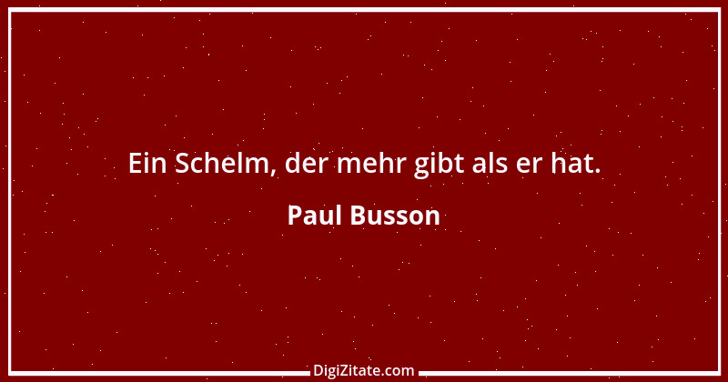 Zitat von Paul Busson 3